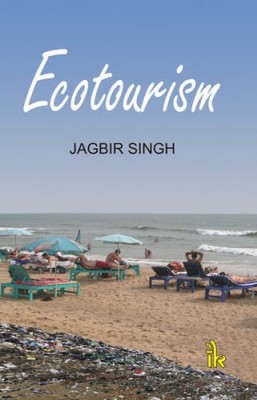 Ecotourism(English, Hardcover, Singh Jagbir)