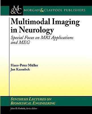 Multimodal Imaging in Neurology(English, Paperback, Muller Hans-Peter)