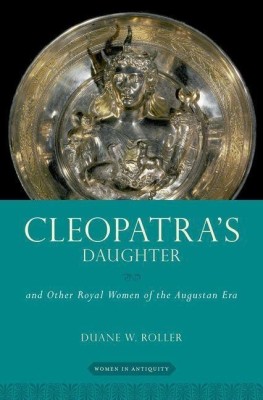 Cleopatra's Daughter(English, Hardcover, Roller Duane W.)