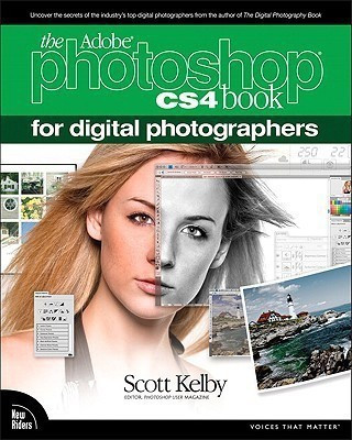 The Adobe Photoshop CS4 Book for Digital Photographers(English, Paperback, Kelby Scott)