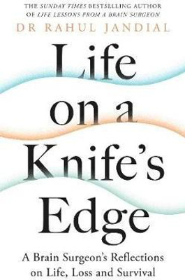Life on a Knife's Edge(English, Hardcover, Jandial Rahul Dr)