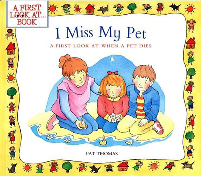 I Miss My Pet(English, Paperback, Thomas Pat)