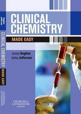 Clinical Chemistry Made Easy E-Book(English, Electronic book text, MD MRCP Hughes Jeremy)