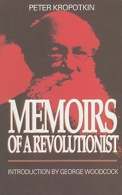 Memoirs Of A Revolutionist(English, Paperback, Kropotkin Peter)