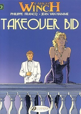 Largo Winch 2 - Takeover Bid(English, Paperback, Hamme Jean van)