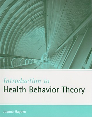 Introduction to Health Behavior Theory(English, Paperback, Hayden Joanna Aboyoun)