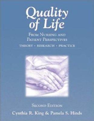 Quality of Life: From Nursing and Patient Perspectives(English, Paperback, King Cynthia R.)