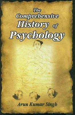 Comprehensive History of Psychology(English, Paperback, Singh Arun Kumar)