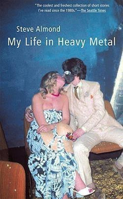 My Life in Heavy Metal(English, Paperback, Almond Steve Professor)