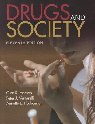 Drugs And Society(English, Paperback, Hanson Glen R.)