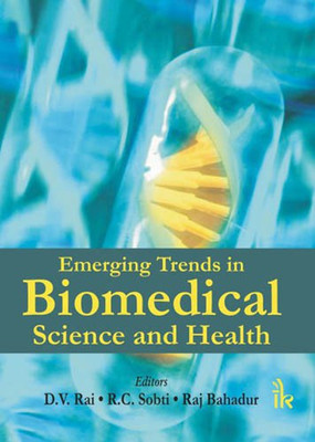 Emerging Trends in Biomedical Science and Health(English, Hardcover, unknown)