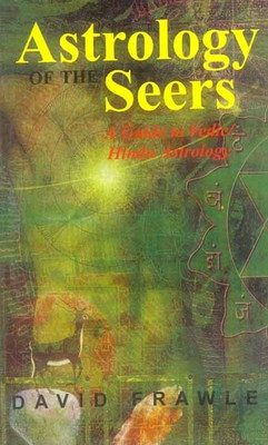 The Astrology of Seers: A Comprehensive Guide to Vedic Astrology(English, Paperback, Frawley David)
