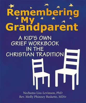 Remembering My Grandparent(English, Paperback, Liss-Levinson Nechama)