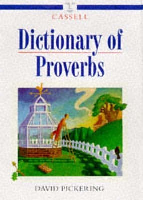 Cassell Dictionary of Proverbs(English, Hardcover, Pickering David)