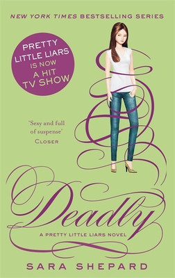 Deadly(English, Paperback, Shepard Sara)