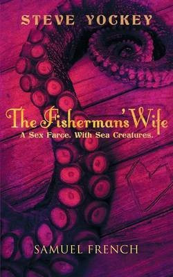 The Fisherman's Wife(English, Paperback, Yockey Steve)