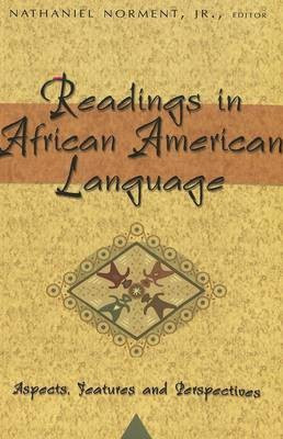 Readings in African American Language(English, Paperback, unknown)