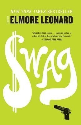 Swag(English, Paperback, Leonard Elmore)