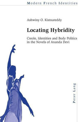 Locating Hybridity(English, Paperback, Kistnareddy Ashwiny O.)