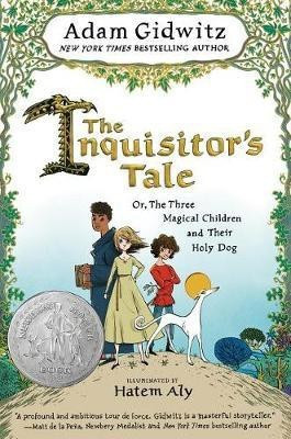 The Inquisitor's Tale(English, Paperback, Gidwitz Adam)