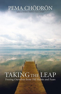 Taking the Leap(English, Hardcover, Chodron Pema)