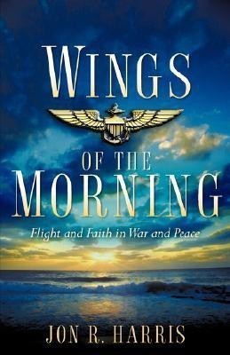 Wings of the Morning(English, Paperback, Harris Jon R)