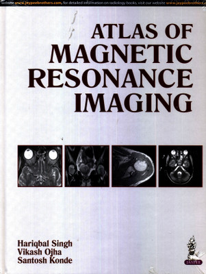 Atlas of Magnetic Resonance Imaging(English, Hardcover, Singh Hariqbal)