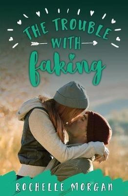 The Trouble with Faking(English, Paperback, Morgan Rachel)
