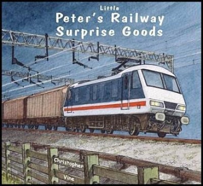 Peter's Railway Surprise Goods(English, Paperback, Vine Christopher G. C.)