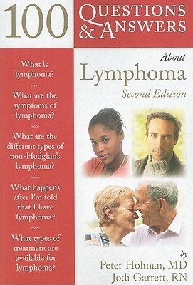 100 Questions & Answers About Lymphoma(English, Paperback, Holman Peter)