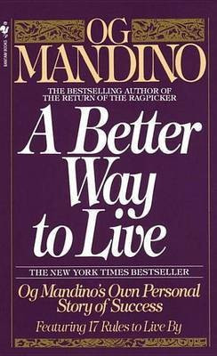 A Better Way to Live(English, Electronic book text, Mandino Og)