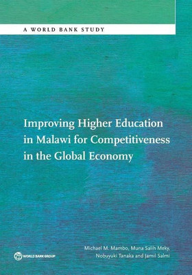 Improving Higher Education in Malawi for Competitiveness in the Global Economy(English, Paperback, Mambo Michael)