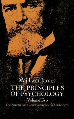 The Principles of Psychology, Vol. 2(English, Paperback, James William)