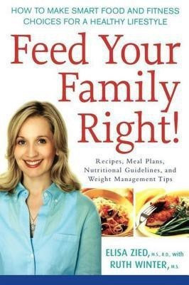 Feed Your Family Right!(English, Hardcover, Zied Elisa)