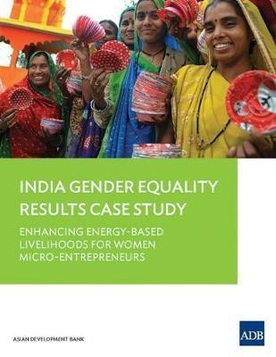 Gender Equality Results Case Study: India(English, Paperback, Asian Development Bank)
