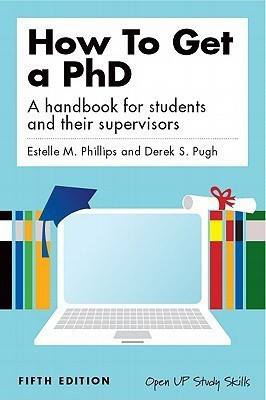 How to Get a PhD(English, Paperback, Phillips Estelle)