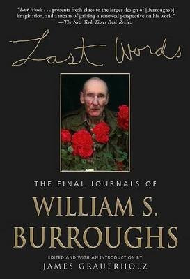 Last Words(English, Paperback, Burroughs William S)