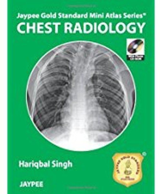 Jaypee Gold Standard Mini Atlas Series: Chest Radiology(English, Paperback, Singh Hariqbal)