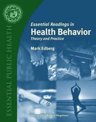 Essential Readings in Health Behavior: Theory and Practice(English, Paperback, Edberg Mark)