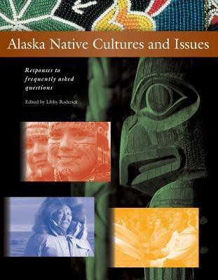 Alaska Native Cultures and Issues(English, Paperback, unknown)