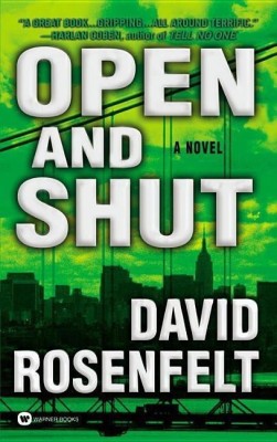 Open and Shut(English, Paperback, Rosenfelt David)