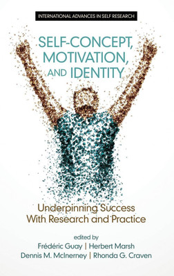 Self-Concept, Motivation and Identity(English, Hardcover, unknown)