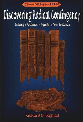 Discovering Radical Contingency(English, Paperback, Bagnall Richard G)