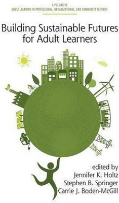 Building Sustainable Futures for Adult Learners(English, Paperback, unknown)
