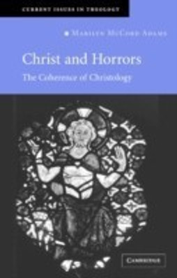 Christ and Horrors(English, Paperback, Adams Marilyn McCord)