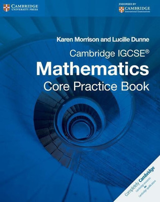 Cambridge IGCSE Core Mathematics Practice Book(English, Paperback, Morrison Karen)