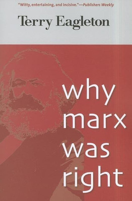 Why Marx Was Right(English, Paperback, Eagleton Terry)