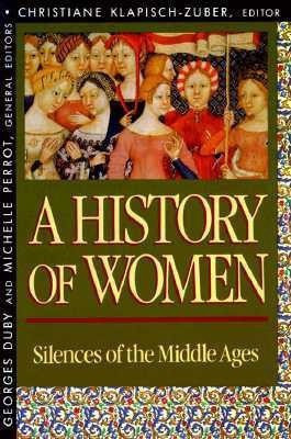 History of Women in the West: Silences of the Middle Ages Volume II(English, Paperback, unknown)