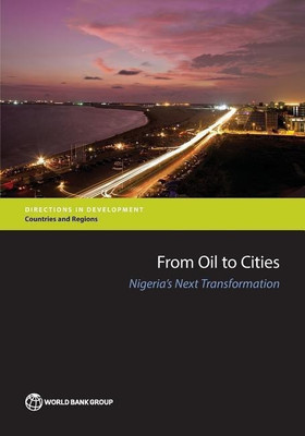 From Oil to Cities(English, Paperback, The World Bank)