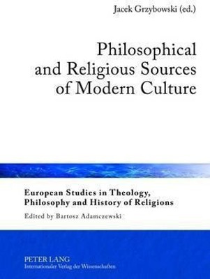 Philosophical and Religious Sources of Modern Culture(English, Hardcover, unknown)